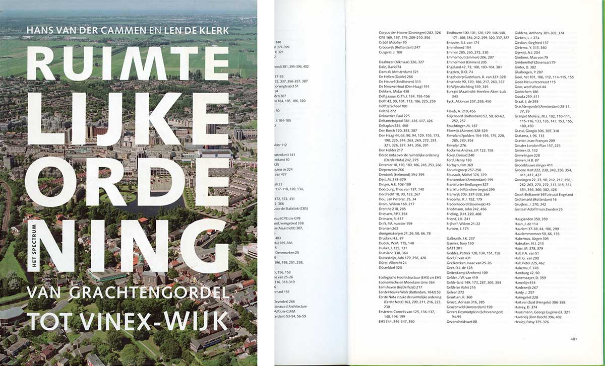 H. van der Cammen en L.A. de Klerk, Ruimtelijke Ordening 2003.